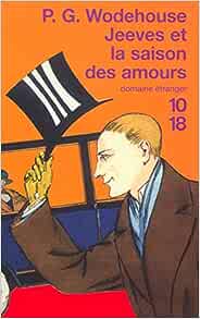 Seller image for Jeeves et la saison des amours for sale by Dmons et Merveilles