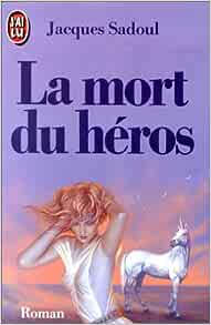 Seller image for La mort du hros for sale by Dmons et Merveilles