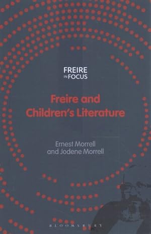 Seller image for Freire and Children's Literature for sale by GreatBookPrices