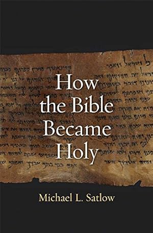 Immagine del venditore per How the Bible Became Holy venduto da WeBuyBooks