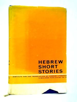 Seller image for Hebrew Short Stories , an Anthology, Volume One for sale by World of Rare Books