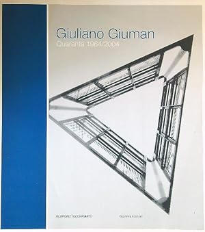 Bild des Verkufers fr Giuliano Giuman Quaranta 1964-2004 zum Verkauf von Librodifaccia