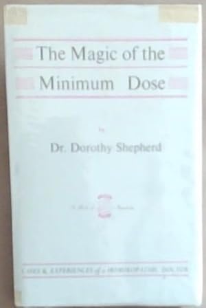 Seller image for The Magic Of The Minimum Dose for sale by Chapter 1