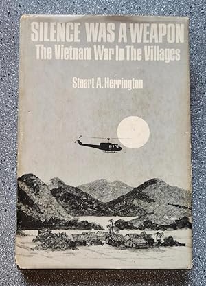 Bild des Verkufers fr Silence Was a Weapon: The Vietnam War in the Villages zum Verkauf von Books on the Square