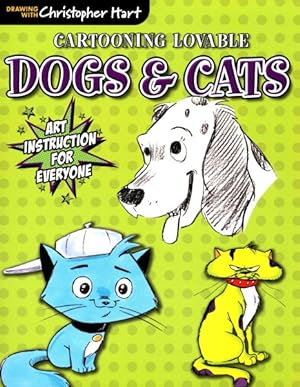 Seller image for Cartooning Lovable Dogs & Cats for sale by GreatBookPrices