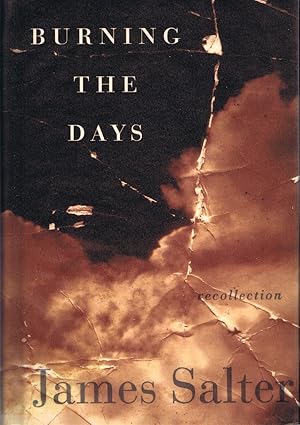 Burning the Days: Recollection