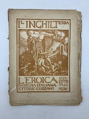 L'Inghilterra. L'Eroica. Rassegna italiana. Quaderni 59 e 60