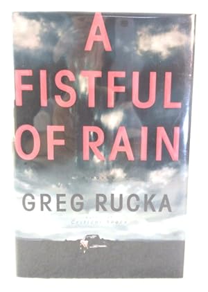 Seller image for A Fistful of Rain for sale by Structure, Verses, Agency  Books