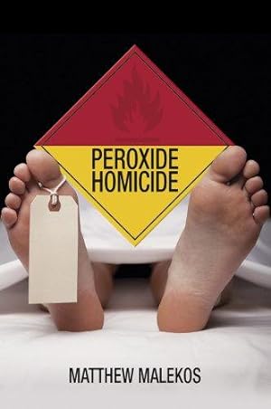 Imagen del vendedor de Peroxide Homicide a la venta por WeBuyBooks