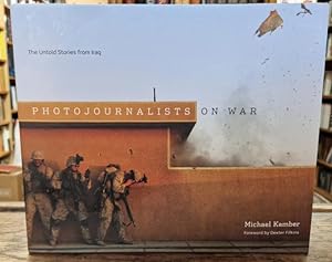 Image du vendeur pour Photojournalists on War: The Untold Stories from Iraq mis en vente par High Street Books