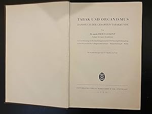 Image du vendeur pour Tabak und Organismus. Handbuch der gesamten Tabakkunde mis en vente par BELCAMPO ANTIQUARIAT