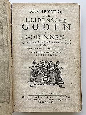 Beschryving der Heidensche goden en godinnen, getogen uit de fabelschryveren en oude dichteren