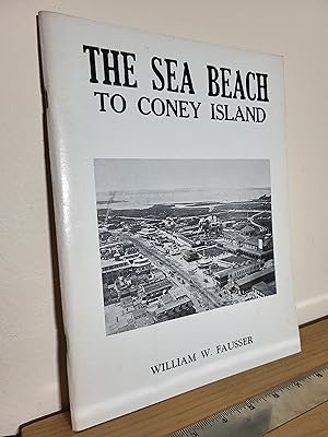 Seller image for The Sea Beach to Coney Island for sale by Losaw Service