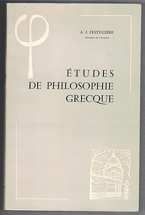 Études de philosophie grecque.