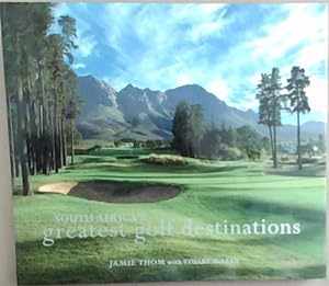 Bild des Verkufers fr South Africa?s Greatest Golf Destinations zum Verkauf von Chapter 1
