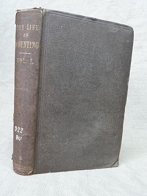 Image du vendeur pour THE LIFE OF JABEZ BUNTING: WITH NOTICES OF CONTEMPORARY PERSONS AND EVENTS. SECOND THOUSAND. VOLUME I ONLY. mis en vente par Gage Postal Books