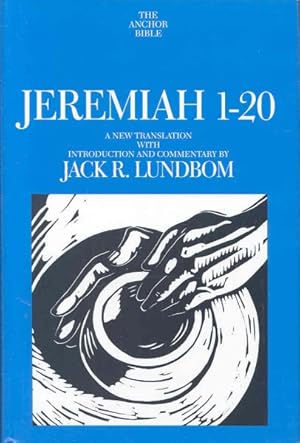 Immagine del venditore per Jeremiah 1-20 : A New Translation With Introduction and Commentary venduto da GreatBookPrices