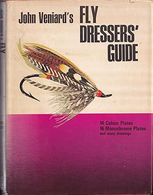 Seller image for FLY DRESSERS' GUIDE. By John Veniard. for sale by Coch-y-Bonddu Books Ltd