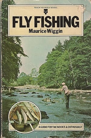 Bild des Verkufers fr TEACH YOURSELF FLY FISHING. By Maurice Wiggin. zum Verkauf von Coch-y-Bonddu Books Ltd