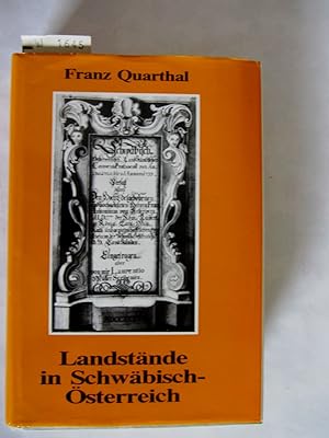 Landstände und landständisches Steuerwesen in Schwäbisch-Österreich. ("Schriften zur südwestdeuts...