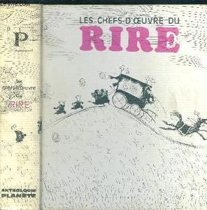 Seller image for Les chefs-d'oeuvre du rire for sale by Librairie de l'Avenue - Henri  Veyrier