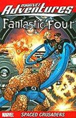 Seller image for Marvel Adventures Fantastic Four: Spaced Crusaders Digest: v. 10 for sale by WeBuyBooks