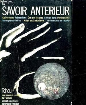 Seller image for le savoir anterieur for sale by Ammareal