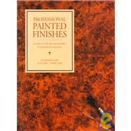 Seller image for Professional Painted Finishes : A Guide to the Art and Business of Decorative Painting for sale by eCampus