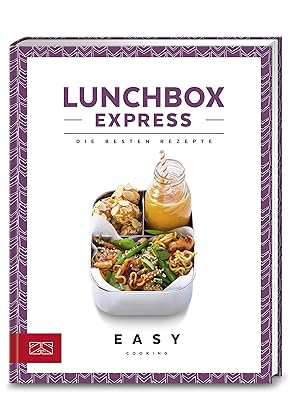 Lunchbox Express : die besten Rezepte Easy cooking