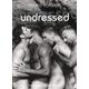 Seller image for Undressed for sale by Les Kiosques