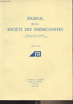 Image du vendeur pour Journal de la socit des amricanistes - Tome LVII - 1968 - Ethnographie des Indiens Guayaki - Rites funraires Guayaki - Ncrologie - Missions scientifiques - Missions archologiques franaises au Chili Austral et au Brsil Mridional. Quelques mis en vente par Le-Livre