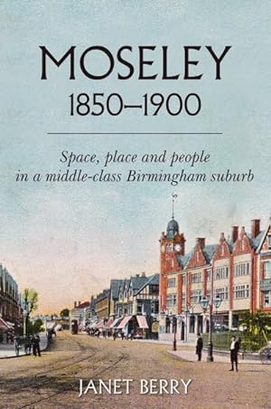 Seller image for Moseley 1850-1900 for sale by GreatBookPrices