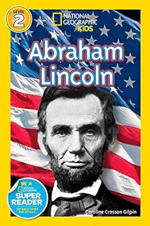 Bild des Verkäufers für Abraham Lincoln (National Geographic Readers-Level 2) zum Verkauf von WeBuyBooks