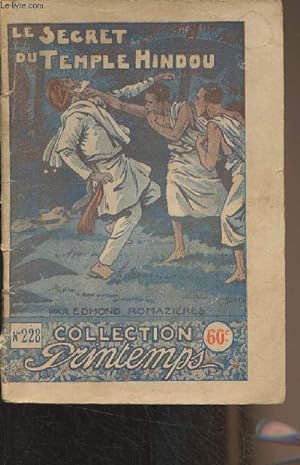 Seller image for Le secret du Temple Hindou - Collection Printemps n228 for sale by Le-Livre