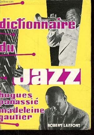 Bild des Verkufers fr Dictionnaire du jazz. zum Verkauf von Le-Livre