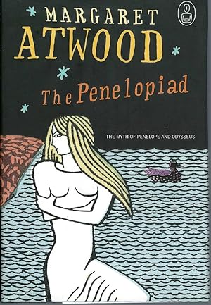 Seller image for The Penelopiad The Myth of Penelope and Odysseus for sale by BYTOWN BOOKERY