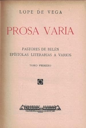 Imagen del vendedor de PROSA VARIA. Pastores de Beln * Epstolas Literarias a Varios. Tomo I. a la venta por Librera Torren de Rueda