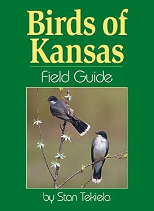 Immagine del venditore per Birds of Kansas Field Guide venduto da Reliant Bookstore