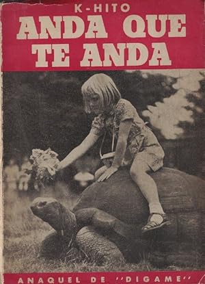 Seller image for ANDA QUE TE ANDA. Crnicas viajeras for sale by Librera Torren de Rueda
