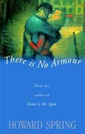 Seller image for There is No Armour for sale by WeBuyBooks