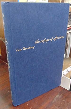 Imagen del vendedor de The Refuge of Affections: Family and American Reform Politics, 1900-1920 a la venta por Atlantic Bookshop