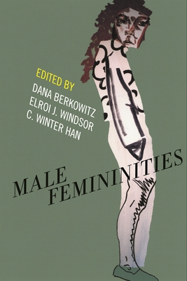 Image du vendeur pour Male Femininities (Paperback or Softback) mis en vente par BargainBookStores
