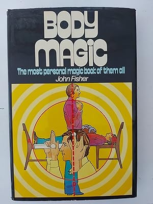 BODY MAGIC The Most Personal Magic Book of them all