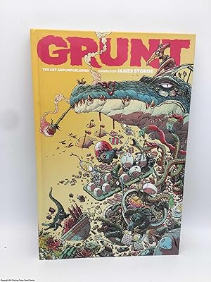 Grunt: The Art and Unpublished Comics of James Stokoe