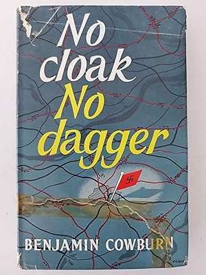 Seller image for NO CLOAK NO DAGGER for sale by Berkshire Rare Books