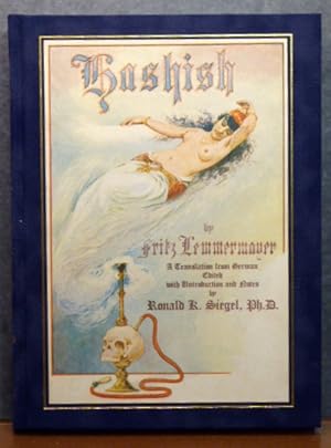 Seller image for HASHISH: THE LOST LEGEND. The First English Translation of a Great Oriental Romance for sale by RON RAMSWICK BOOKS, IOBA