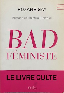 Bad féministe