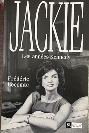 Jackie, les années Kennedy