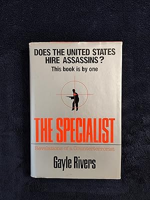 THE SPECIALIST: REVELATIONS OF A COUNTERTERRORIST