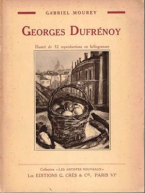 Bild des Verkufers fr Georges Dufrnoy zum Verkauf von Kenneth Mallory Bookseller ABAA